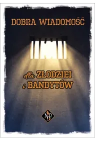 Dobra Wiadomo�� dla z�odziei i bandyt�w. List do Kolosan
