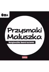 Ksi��eczka kontrastowa. Przysmaki Maluszka 0m +