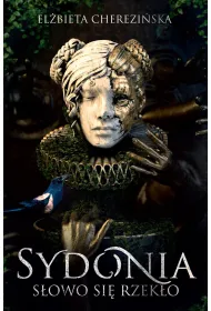 Sydonia. S�owo si� rzek�o