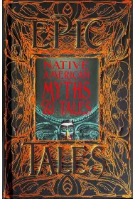 Native American. Myths & Tales