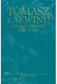 Summa teologii, i, q. 75-119