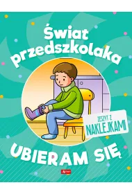 Ubieram si�. �wiat przedszkolaka
