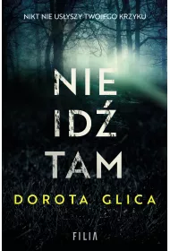 Nie id tam