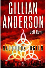 Nadchodzi ogie�
