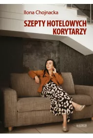 Szepty hotelowych korytarzy