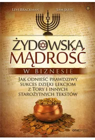 eBook ydowska mdro w biznesie. Jak odnie prawdziwy sukces dziki lekcjom z Tory i innych staroytnych tekstw pdf mobi epub
