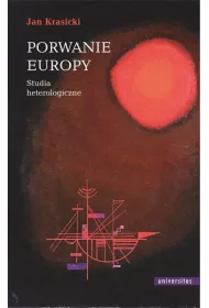 Porwanie Europy. Studia heterologiczne