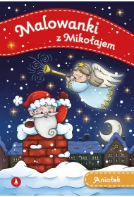 Anio�ek. Malowanki z Miko�ajem