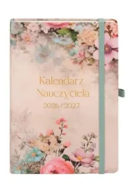 Kalendarze szkolne Kalendarz Nauczyciela 2026/27 A5 Ogr�d