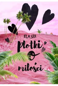 Plotki o mi�o�ci
