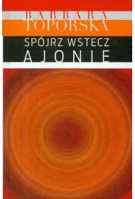 Spjrz wstecz Ajonie!