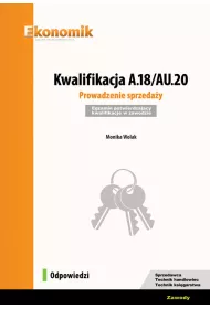 Kwalifikacja A.18/AU.20. Prowadzenie... Odpowiedzi
