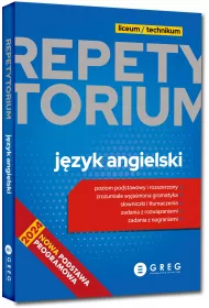 Jzyk angielski. Repetytorium. Liceum i technikum