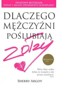 Dlaczego m�czy�ni po�lubiaj� zo�zy * *