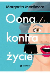 Oona kontra �ycie