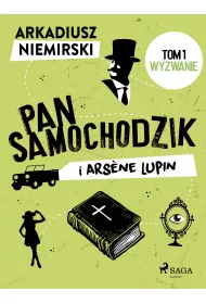 eBook Pan Samochodzik i Ars?ne Lupin Tom 1 - Wyzwanie mobi epub