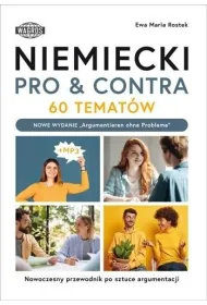 Niemiecki. pro & contra. 60 temat�w. poziom b1-c1