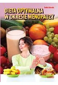 Dieta optymalna w okresie menopauzy