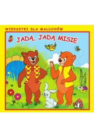 Wierszyki dla Maluch�w. Jad�, jad� misie