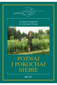 Poznaj i pokochaj siebie! T.2