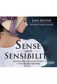 Audiobook Sense and Sensibility. Rozwana i romantyczna w wersji do nauki angielskiego mp3