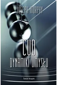 Cud dynamiki umys�u