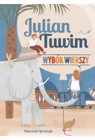 Julian Tuwim. Wyb�r wierszy
