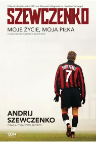 eBook Szewczenko. Moje �ycie, moja pi�ka mobi epub
