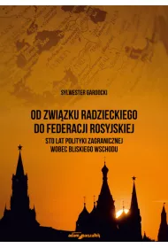 Od Zwi�zku Radzieckiego do Federacji Rosyjskiej