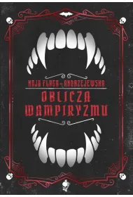 Oblicza wampiryzmu