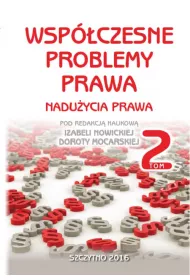 eBook Wspczesne problemy prawa. Naduycia prawa. Tom II pdf