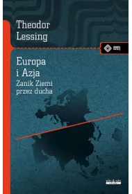 Europa i Azja. (Zanik Ziemi przez Ducha)