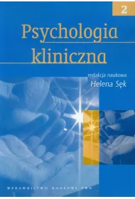 Psychologia kliniczna. Tom 2