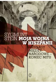 Moja wojna w Hiszpanii