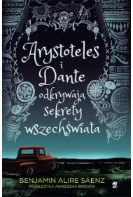 Arystoteles i Dante odkrywaj sekrety wszechwiata
