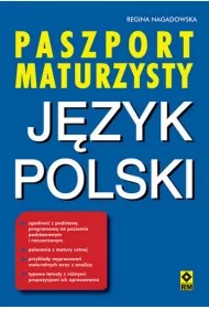 Paszport maturzysty. J�zyk polski