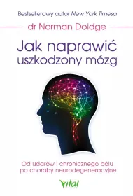 Jak naprawi� uszkodzony m�zg