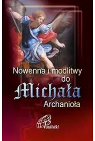 Nowenna i modlitwy do Micha�a Archanio�a