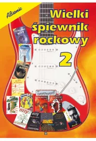 Wielki piewnik rockowy 2