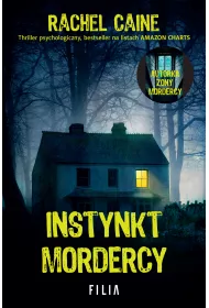 Instynkt mordercy. Stillhouse Lake. Tom 5