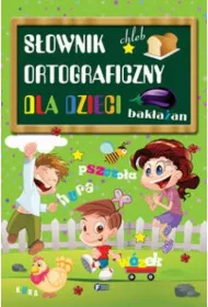 S�ownik ortograficzny dla dzieci