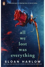 All We Lost Was Everything