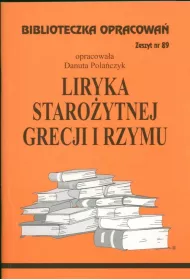 Liryka staro�ytnej Grecji i Rzymu Zeszyt 89