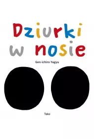 Dziurki w nosie