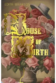The House of Mirth