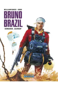 Komando Kajman. Bruno Brazil. Tom 2