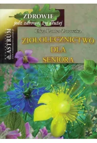 Zio�olecznictwo dla Seniora