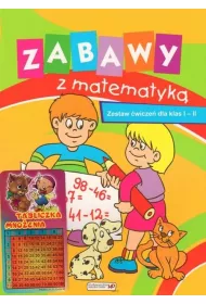 Zabawy z matematyk�. Zestaw �wicze� klas 1-2 +tabliczka mno�enia