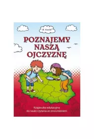 Poznajemy nasz� ojczyzn�
