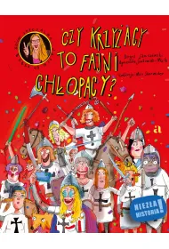 Czy Krzy�acy to fajni ch�opacy?